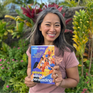 Esther Choy with her new book Winning Without Persuading