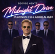 Counselor George Mentz Releases 'Midnight Drive – Platinum Feel Good Album' Blending Classic and Modern Sounds