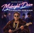 Counselor George Mentz Transforms Vintage Recordings Into 'Midnight Drive – Platinum Feel Good Album'