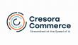 Cresora Commerce Launches with Over $4M in Funding to Redefine AI-Driven Commerce Infrastructure