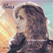Lisa Coppola Delivers Uplifting New Single, 'Life Is What You Make It'