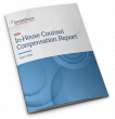 BarkerGilmore Releases In-House Legal Compensation Report, Highlighting Market Stabilization and Executive Pay Growth