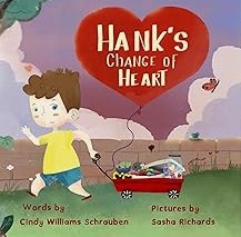 Cover of Hank's Change of Heart: This children’s picture book introduces young readers to themes of empathy, sharing, and emotional growth through the story of a boy who collects heart-shaped objects.
