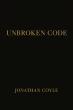 Jonathan Coyle Releases THE UNBROKEN CODE: A 70-Day Men's Transformation Protocol