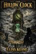 Dark Steampunk Novel 'The Hollow Clock' Exposes the Cost of Progress in a City Built on Stolen Lives