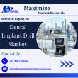 Dental Implant Drill Market: When Drills Go Digital, USD 4.10 Billion by 2032, Maximize Market Research