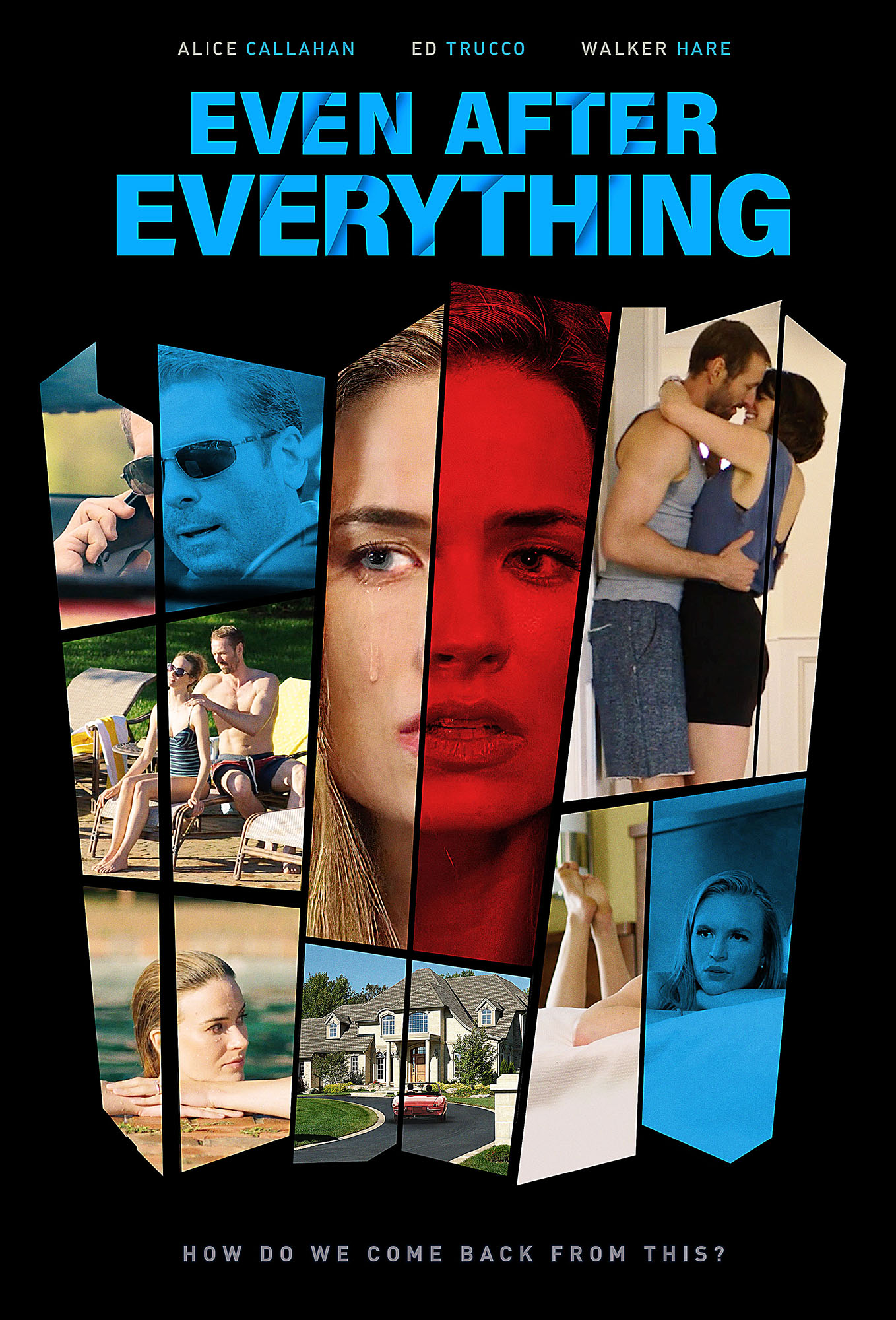 FREESTYLE DIGITAL MEDIA RELEASES DRAMA FEATURE “EVEN AFTER EVERYTHING”