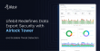 Lifebit Redefines Data Export Security with 'Airlock Tower' and Scalable Threat Detection
