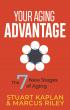 New Book Your Aging Advantage Reframes Aging as Opportunity, Not Decline