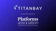 Titanbay joins the Platform Association as an Associate Member