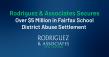 Rodriguez & Associates Secures Over $5 Million in Fairfax School District Abuse Settlement
