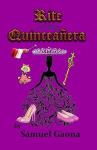 Rite Of The Quinceañera Samuel Gaona