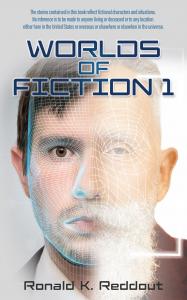 WORLDS OF FICTION 1 by Ronald K. Reddout