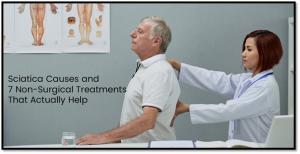 Sciatica Causes and 7 Non-Surgical Treatments