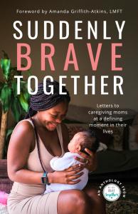 Suddenly Brave Together Book Cover