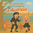 Author Cari Hitchcock Inspires Global Imagination with Her New Children’s Series, 'The Adventures of Baby Brown Bear'