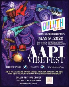 AAPI Vibe Fest is returning to Duluth for its second year on Saturday, May 9, Banner image for AAPI Vibe Fest 2025 showing event date, performers, and festival branding.