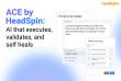 From Prompt to Production: HeadSpin Launches ACE
