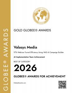 Official 2026 Gold Globee Awards for Achievement certificate awarded to Valasys Media for 97% webinar funnel efficiency using the VAIS AI Campaign Builder.
