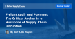 2026 Freight Audit and Payment Market Radar Released by Better Supply Chains for Enterprise Shippers