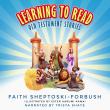 Learning to Read: Old Testament Stories Audiobook Now Available