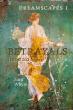 Dreamscapes I - Betrayals (101 & 202 Nights) Blends Fiction, Poetry, and Memory in a Haunting Literary Journey