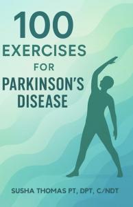 100 Exercises for Parkinson's Disease by Dr Susha Thomas