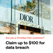 Christian Dior Data Incident Settlement Opens Claims Process for Eligible Individuals