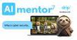Drip7 Launches AI Version 4 to Transform Cybersecurity Training Through Intelligent, In-Workflow Learning