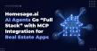 Homesage.ai AI Agents Go 'Full Stack' with MCP Integration for Real Estate Apps