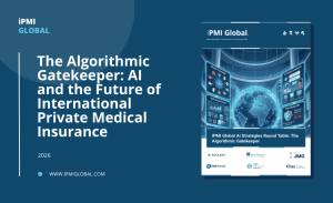 The Algorithmic Gatekeeper Round Table: Artificial Intelligence and the Future of International Private Medical Insurance