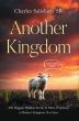 New Book 'Another Kingdom' Offers a Bold Perspective on America and Biblical Prophecy