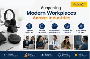 Jabra Supports Modern Workplaces Across Industries