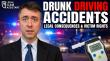 Drunk Driving Accidents Remain a Leading Cause of Serious Traffic Injuries