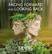 The SILVERS Release 'Facing Forward And Looking Back' LP