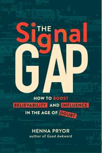 Book cover of The Signal Gap by Henna Pryor