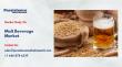 Malt Beverage Market US$833.2 Mn 2026 to US$1458.8 Mn 2033 on craft demand