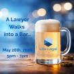 Litix Legal Brings Back 'A Lawyer Walks Into a Bar' Networking Event in Phoenix