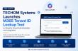 TECHOM Systems Launches M365 Tenant ID Lookup Tool to Simplify Cloud Administration and Integration