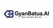 GyanBatua.AI Launches AI Career-Readiness Platform for Job Seekers