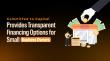 Committed to Capital Provides Transparent Financing Options for Small Business Owners