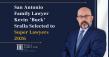 San Antonio Family Lawyer Kevin 'Buck' Sralla Selected to Super Lawyers 2026