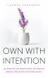 Teacher-Turned-Author Lauren Craddock's Debut Book ‘Own with Intention’ Hits Amazon Bestseller on Global Launch