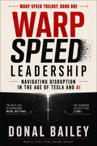 Book cover of Warp Speed Leadership by Donal Bailey, navy background with red accent and the title in bold serif type.