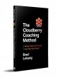 New Book 'The Cloudberry Coaching Method' Helps Professionals Design and Launch Their Next Chapter