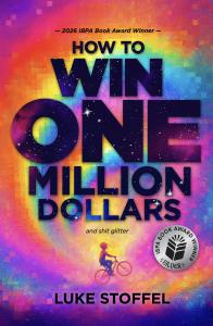 How To Win One Million Dollars and Shit Glitter