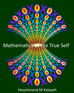 Mathematics of the True -Self