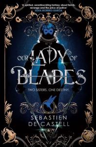 Our Lady of Blades