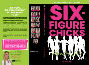 Six Figure Chicks Houston Volume 2