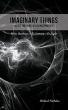 Imaginary Things Takes Readers Inside the Personal Reality of Living With Schizophrenia